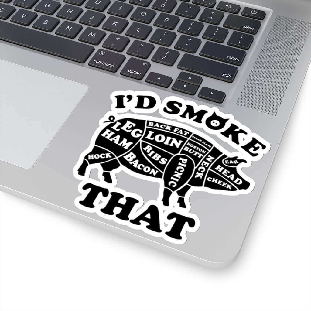 I'd Smoke That Pig BBQ Sticker