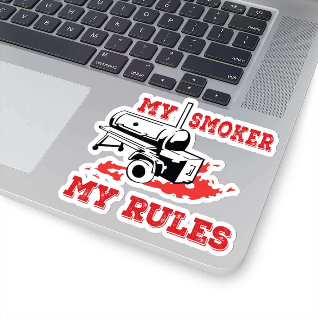 My Smoker My Rules BBQ Sticker